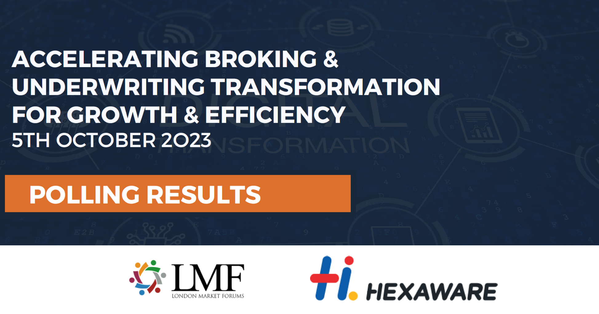 Accelerating Broking and Underwriting Transformation - Polling Results