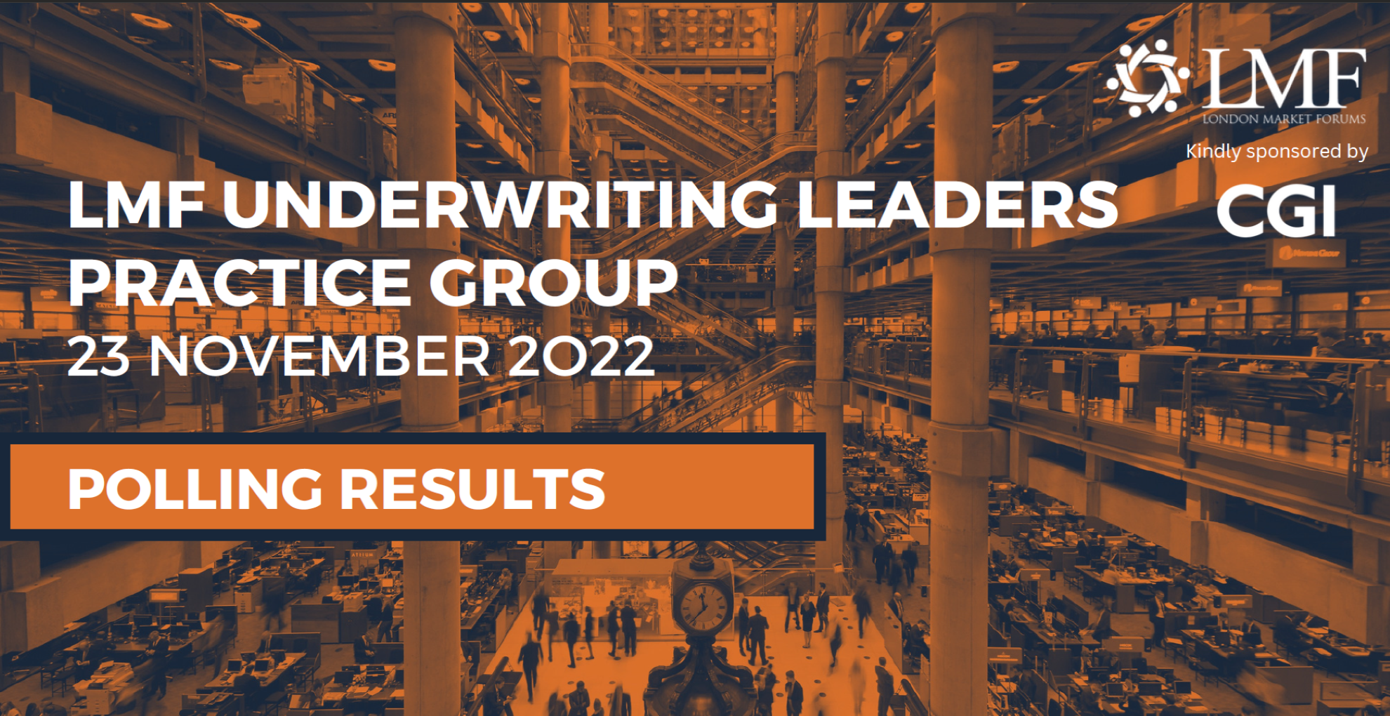 Underwriting Leaders Practice Group Polling - CGI